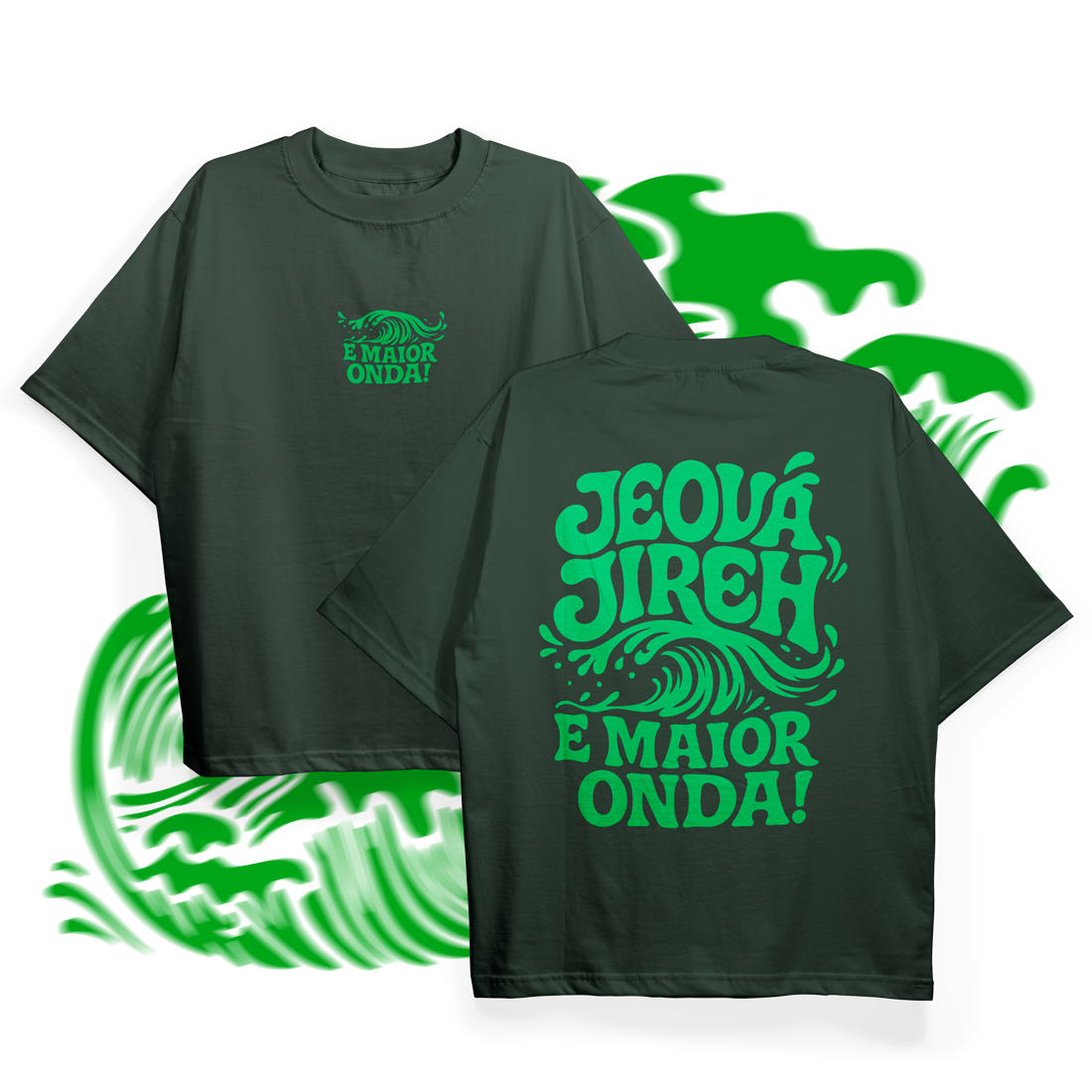 Blusa Jeová Jireh Verde